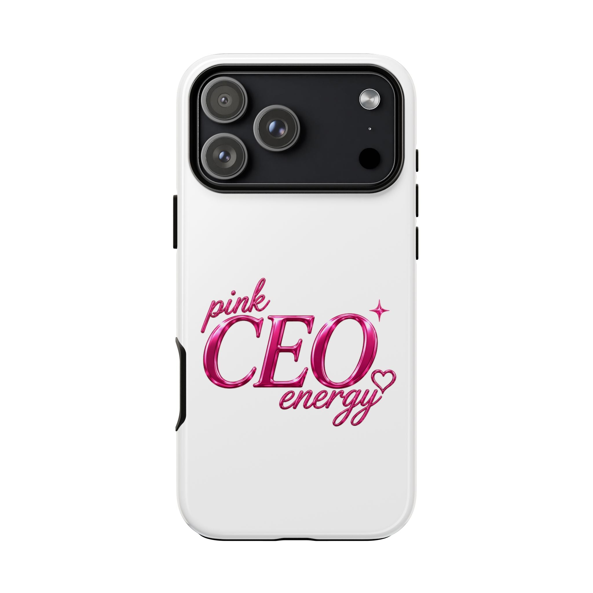 Phone Case — "Pink CEO Energy" Feminine Motivational Designer iPhone Case