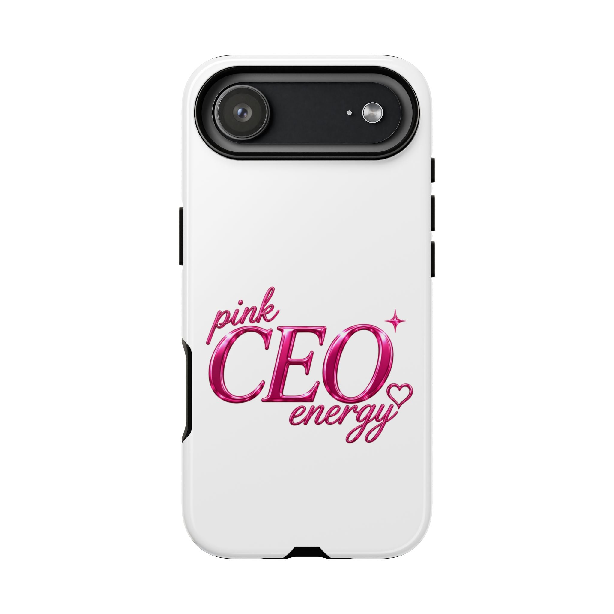 Phone Case — "Pink CEO Energy" Feminine Motivational Designer iPhone Case