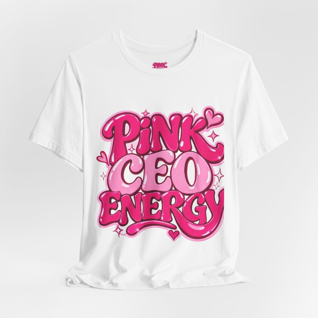 Pink CEO Energy T-Shirt — Cute Pink Retro Graphic Tee for Boss Babes