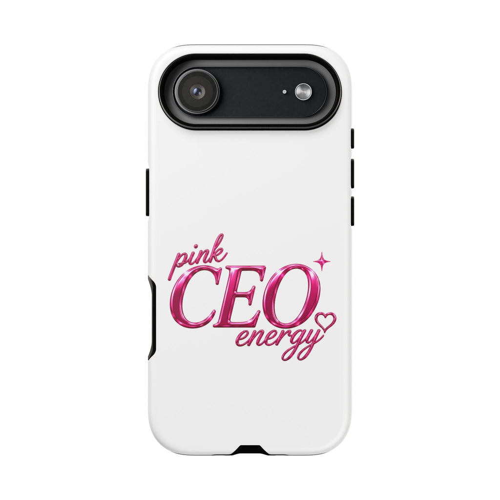 Phone Case — "Pink CEO Energy" Feminine Motivational Designer iPhone Case