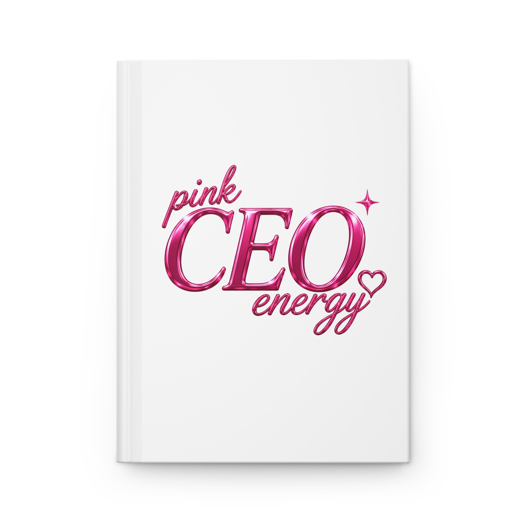 Pink CEO Energy Hardcover Journal